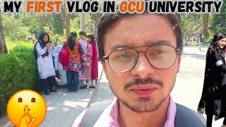 My First Vlog in GCU Lahore University  Visit GCUL With US  Maher King [upl. by Aikar]