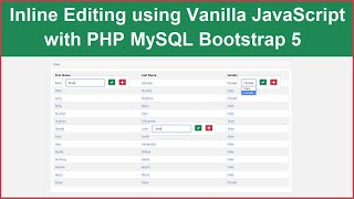 Inline Editing using Vanilla JavaScript with PHP MySQL Bootstrap 5 [upl. by Egidio]