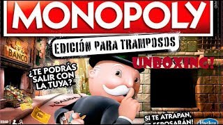 UNBOXING MONOPOLY EDICIÓN PARA TRAMPOSOS [upl. by Assirram426]