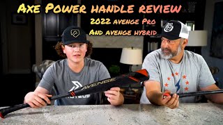 2022 Axe Bat Avenge Pro and Avenge Pro Hybrid With Power Axe Handle [upl. by Nahtaoj]