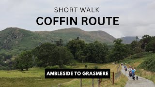 Coffin Route  Ambleside to Grasmere [upl. by Aeriela362]