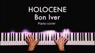 Holocene  Bon Iver Piano Cover [upl. by Jori]