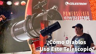 ¿Cómo Diablos Usar este Telescopio Celestron Powerseeker 127EQ [upl. by Wohlen]