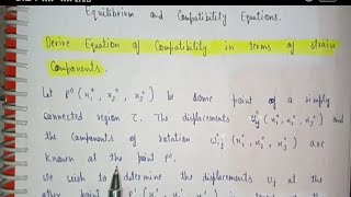 Derive equation of compatibility in terms of strain component  Solid Mechanics [upl. by Aserej213]