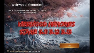 Weirwood Memories Stage 311 312313 [upl. by Ciccia]