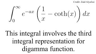 This integral involves the third integral representation for digamma function [upl. by Mayworm334]