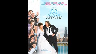 My Big Fat Greek Wedding 2002 [upl. by Tremaine658]