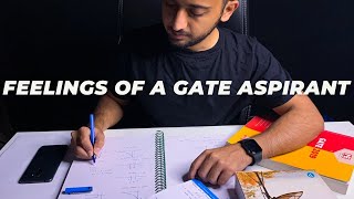 FEELINGS OF A GATE ASPIRANT  GATE EXAM MOTIVATION  GATE 2022 [upl. by Balf979]