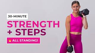 30Minute Standing Workout Full Body Strength  Steps [upl. by Amalie]