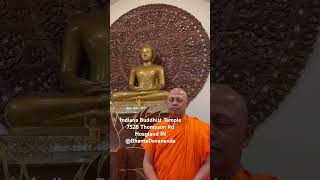 Metta Wishes Meditation Weekly Indiana Buddhist Temple Bhante Devananda [upl. by Lovell]