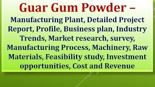 Guar Gum Powder  Manufacturing Plant [upl. by Airb]