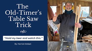 The Old Timers Table Saw Trick  A Pro Technique [upl. by Orestes251]