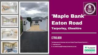 Maple Bank Eaton Road Tarporley Cheshire £700000 External [upl. by Aital124]