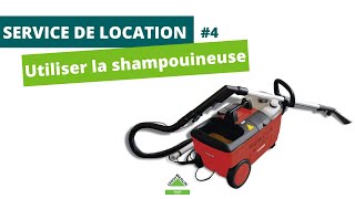 Utiliser la shampouineuse  SERVICE DE LOCATION 4 [upl. by Marquet]