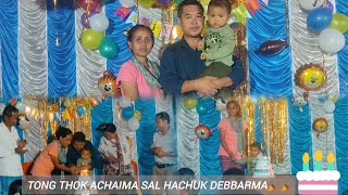 Tongthok Achaima sal HACHUK DEBBARMA🎉🎉HAPPY BIRTHDAY [upl. by Groark]