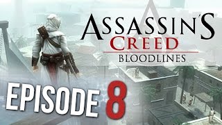 Lets Play  Assassins Creed Bloodlines PSP  8 [upl. by Ahsimot]