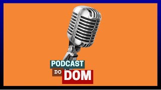 PODCAST DO DOM DO DIA 20112024 [upl. by Malcolm]