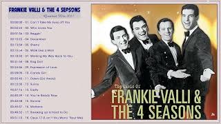 Frankie Valli Greatest Hits  The Very Best Of Frankie Valli amp The Four Seasons Full Album [upl. by Andrej]