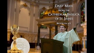 St James Mass 8 22 24 Memorial of the Queenship of the Blessed Virgin Mary [upl. by Mal]