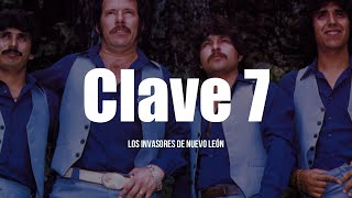 Los Invasores De Nuevo León  Clave 7 LETRA [upl. by Slohcin]