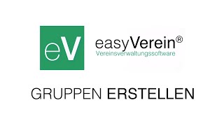 3 Gruppen erstellen  easyVerein Schulungsvideos [upl. by Lorenz]