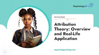 Attribution Theory Overview and RealLife Application  Essay Example [upl. by Natassia]