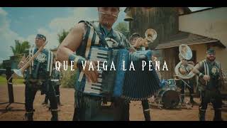 Banda Cuisillos  Que Valga La Pena Video Musical Oficial [upl. by Ring]