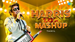 Harris 10X Mashup  Tamil  Hits of Harris Jayaraj  Concert Specials  Mudher Kanave  Vaseegara [upl. by Prentice]