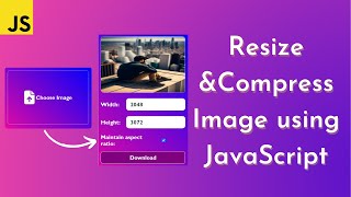 JavaScript Image Resize Compress  Resize image JavaScript HTML CSS [upl. by Aznofla]