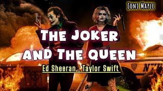 Ed Sheeran  The Joker And The Queen feat Taylor Swift Official Video  Joni Maple [upl. by Aihgn101]