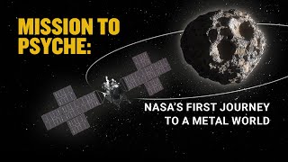 NASA’s Psyche Mission to a MetalRich Asteroid Teaser Trailer [upl. by Llenrep]