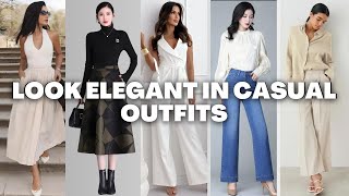 60 Elegant Casual Outfit Ideas to Elevate Your Everyday Look [upl. by Ahsieker]