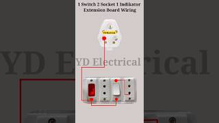 1 Switch 2 Socket 1 Indikator Extension Board Wiring 😇electrical board shorts viralvideo [upl. by Hamlani]