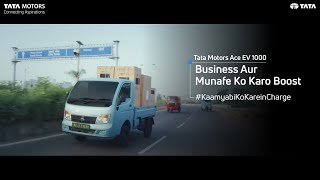 Tata Ace EV 1000  Kaamyabi ko Karein Charge with Sustainable Growth of your Business [upl. by Marchal]