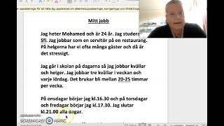 Sfi kurs B kurs C Mitt jobb Mitt arbete skriva om ett jobb arbetstider [upl. by Oirom72]