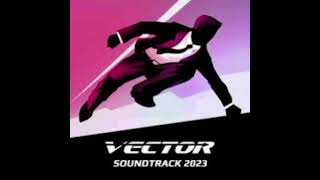 Vector Soundtrack Downtown  Extended Theme Song [upl. by Richey]