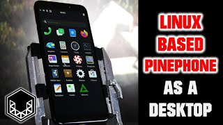 LinuxBased Pinephone as a Desktop PostmarketOS [upl. by Dorman]