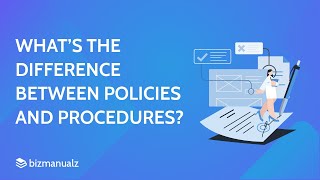 What’s the Difference Between Policies and Procedures [upl. by Ketty]