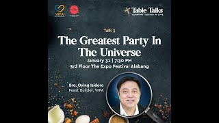 TABLE TALKS l Talk 3  The Greatest Party In The Universe [upl. by Camella448]