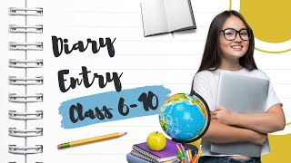 DIARY ENTRY CLASS 8  FORMAT  EXAMPLES [upl. by Ailaza]