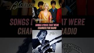 Song Lyrics That Were Changed For Radio amp TV  Steve Miller Band Blondie [upl. by Rivi]