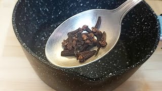 Boil the cloves drink liquid and you will be grateful for this advice [upl. by Oos]