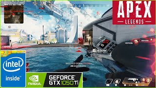 APEX LEGENDS  GTX 1050Ti  INTEL i3 7100  16GB  SEASON 9  Ultra Graphics Gameplay [upl. by Ayidah]