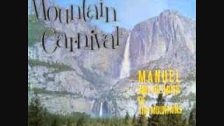 Manuel amp The Music of the Mountains  Mountain Carnival 1961 [upl. by Crutcher]