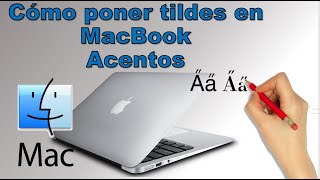 Cómo colocar tildes o acentos en un MacBook [upl. by Nomor1]