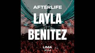 Layla Benitez  Afterlife Lima 2024 [upl. by Mungo]