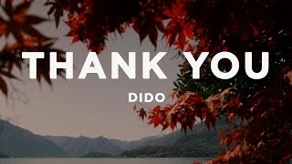 Dido  Thank You Lyrics [upl. by Berthoud551]