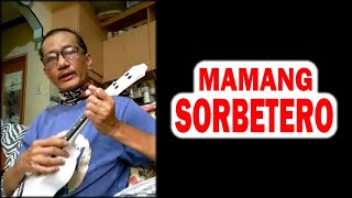 MAMANG SORBETERO Ukulele Cover  My Version [upl. by Val]