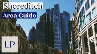 Shoreditch  London Area Guide [upl. by Meibers]