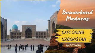 Exploring the Majestic Madrasas of Samarkand A Journey Through History [upl. by Nivlen944]